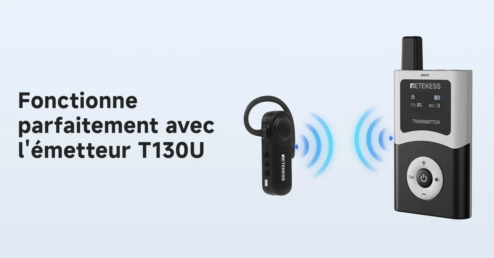 Récepteur compatible avec émetteur T130U